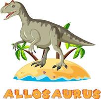 Allosaurus standing on the island vector