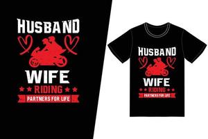 Husband and wife, riding partners for life t-shirt design. Motorcycle t-shirt design vector. For t-shirt print and other uses. vector