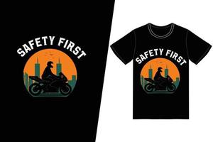 Safety first t-shirt design. Motorcycle t-shirt design vector. For t-shirt print and other uses. vector