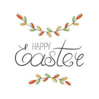 Happy Easter greeting card in with calligraphic inscription and eggs. Happy Easter lettering. Hand drew easter elements wreath eggs in the white background. Vector illustration.