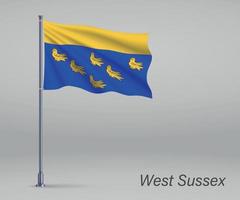 Waving flag of West Sussex - county of England on flagpole. Temp vector