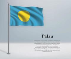 Waving flag of Palau on flagpole. Template for independence day vector