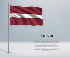 Waving flag of Latvia on flagpole. Template for independence day vector