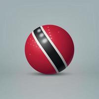 3d realistic glossy plastic ball or sphere with flag of Trinidad vector