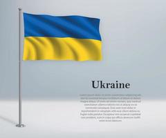 Waving flag of Ukraine on flagpole. Template for independence da vector