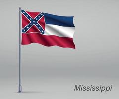 Waving flag of Mississippi - state of United States on flagpole. vector