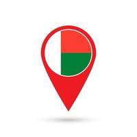 Map pointer with contry Madagascar. Madagascar flag. Vector illustration.