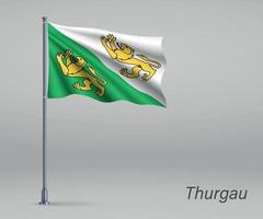 Waving flag of Thurgau - canton of Switzerland on flagpole. Temp vector