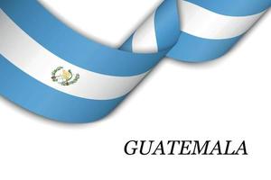 Waving ribbon or banner with flag of Guatemala vector