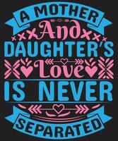 A mother and daughter T-shirt Design vector