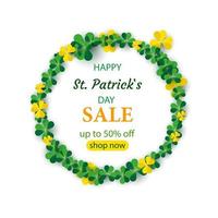 Saint Patrick's Day Round Frame with Green Four and Tree Leaf Clovers Isolated on White Background. Seasonal sale.Vector illustration. Party Invitation Design, Typographic Template. vector