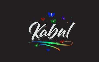 White Kabul Handwritten Vector Word Text with Butterflies and Colorful Swoosh.