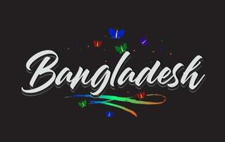 White Bangladesh Handwritten Vector Word Text with Butterflies and Colorful Swoosh.
