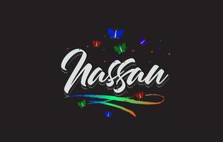 White Nassau Handwritten Vector Word Text with Butterflies and Colorful Swoosh.