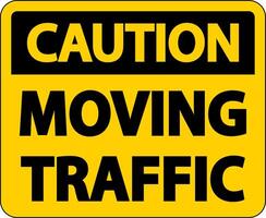 Caution Moving Traffic Sign On White Background vector