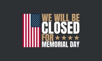 closed memorial day