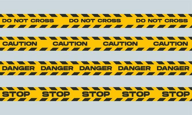 Black and yellow line striped with do not cross, caution, danger, stop text.