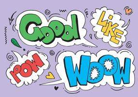 good, like, pow, woow. Sticker for social media content. Vector hand drawn illustration design.Dialog words, conversation phrases.