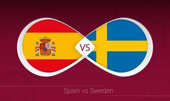 Spain vs Sweden in Football Competition, Group B. Versus icon on Football background. vector