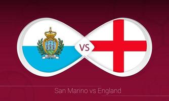 San Marino vs England in Football Competition, Group I. Versus icon on Football background. vector