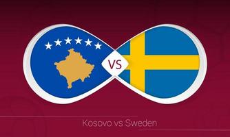 Kosovo vs Sweden in Football Competition, Group B. Versus icon on Football background. vector