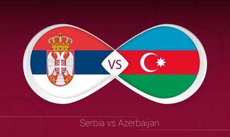 serbia vs azerbaiyán en competición de fútbol, grupo a. versus icono en el fondo del fútbol. vector