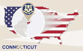 USA map with magnified Connecticut State. Connecticut flag and map. vector