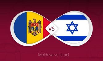 moldavia vs israel en competición de fútbol, grupo f. versus icono en el fondo del fútbol. vector