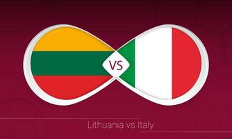 Lithuania vs Italy in Football Competition, Group C. Versus icon on Football background. vector