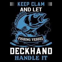 Keep Clam Fishing vessel vector