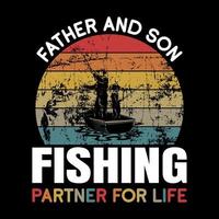 Father and son fishing partner for life vector