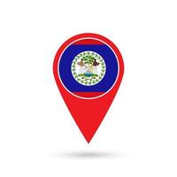 Map pointer with contry Belize. Belize flag. Vector illustration.