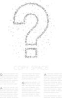 Abstract Geometric Circle dot pixel pattern Question mark sign icon, Doubt concept design black color illustration on white background with copy space, vector eps 10