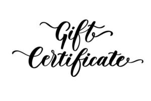 Gift certificate. Black lettering inscription on white background. vector