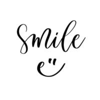 Smile - vector calligraphic inscription with smooth lines.