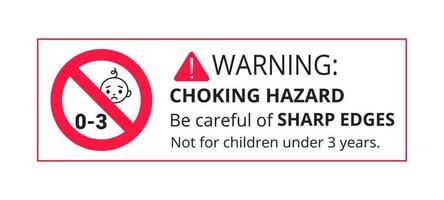 Choking warning hazard forbidden sign sticker not suitable for children under 3 years vector