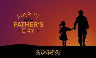 Fathers Day Background. We will be closed on fathers day. vector