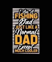 dad typography t-shirt design vector