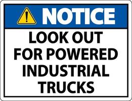 Notice Look Out For Trucks Sign On White Background vector