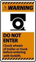 Warning Chock Wheels of Trailer Sign On White Background vector