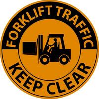 Forklift Traffic Keep Clear Sign On White Background vector