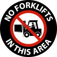 No Forklifts In This Area Floor Sign On White Background vector