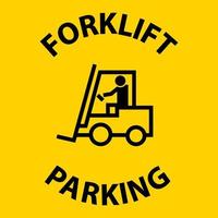 Forklift Parking Floor Sign On White Background vector