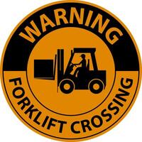 Warning Forklift Crossing Sign On White Background vector