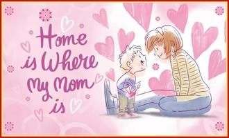 Mom and Son Mother's Day Home is Where my Mom is 2022 vector