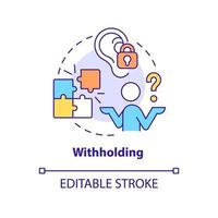 Withholding concept icon. Gaslighting behaviour sign abstract idea thin line illustration. Psychological abuse. Isolated outline drawing. Editable stroke. Arial, Myriad Pro-Bold fonts used vector