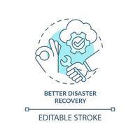 Better disaster recovery turquoise concept icon. Repairing service. UCaaS advantages abstract idea thin line illustration. Isolated outline drawing. Editable stroke. Arial, Myriad Pro-Bold fonts used vector