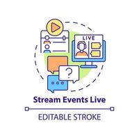 Stream events live concept icon. Involve customers to business abstract idea thin line illustration. Isolated outline drawing. Editable stroke. Roboto-Medium, Myriad Pro-Bold fonts used vector