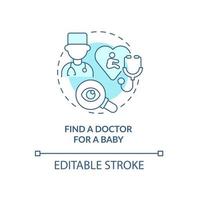 Find doctor for baby blue concept icon. Prepare for newborn arrival abstract idea thin line illustration. Select pediatric specialist. Vector isolated outline color drawing. Editable stroke