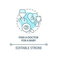 Find doctor for baby blue concept icon. Prepare for newborn arrival abstract idea thin line illustration. Select pediatric specialist. Vector isolated outline color drawing. Editable stroke